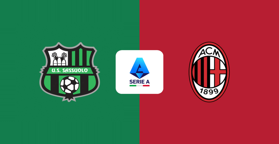 Sassuolo vs AC Milan Prediction & Betting Tips - Serie A