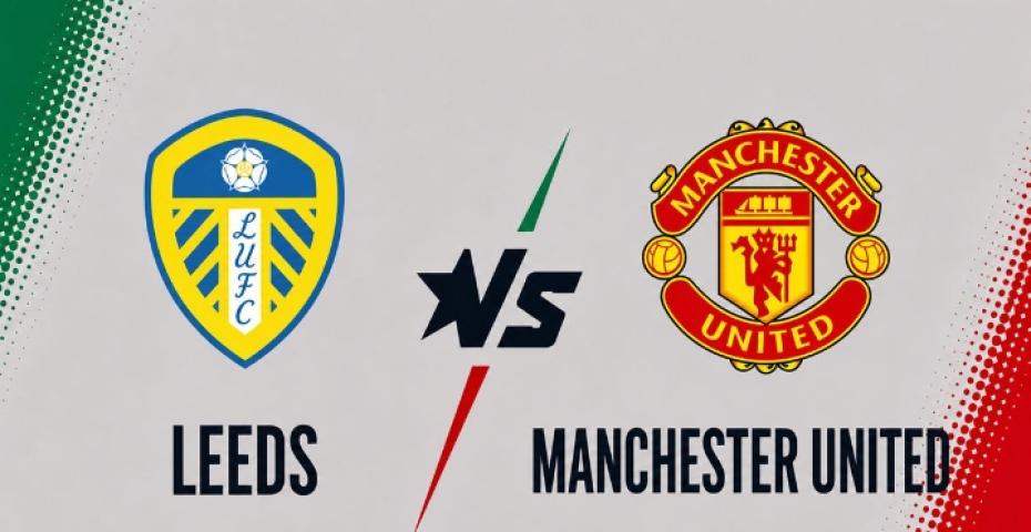 Leeds United vs Manchester United Prediction & Tips – Premier League, October 18, 2026