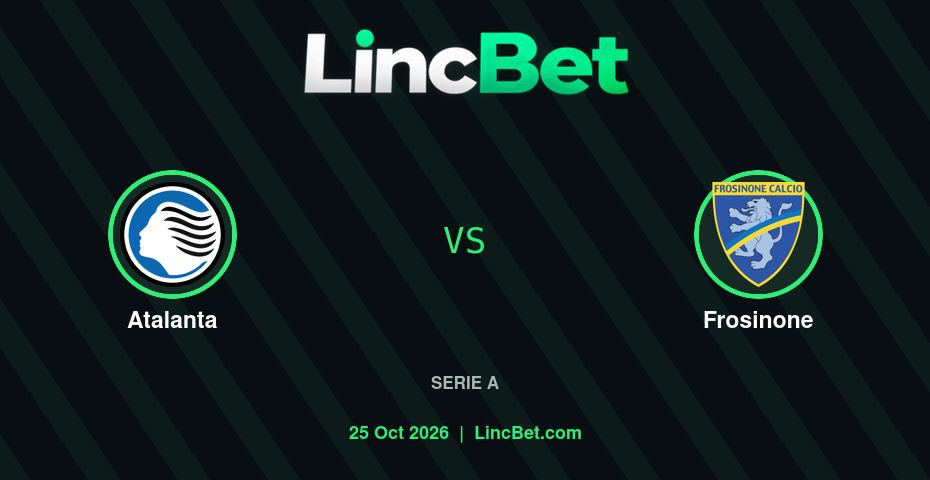 Atalanta vs Frosinone Prediction & Betting Tips - Serie A, October 25, 2026