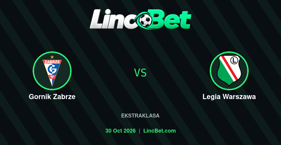 Gornik Zabrze vs Legia Warszawa Prediction & Betting Tips - Ekstraklasa, October 30, 2026