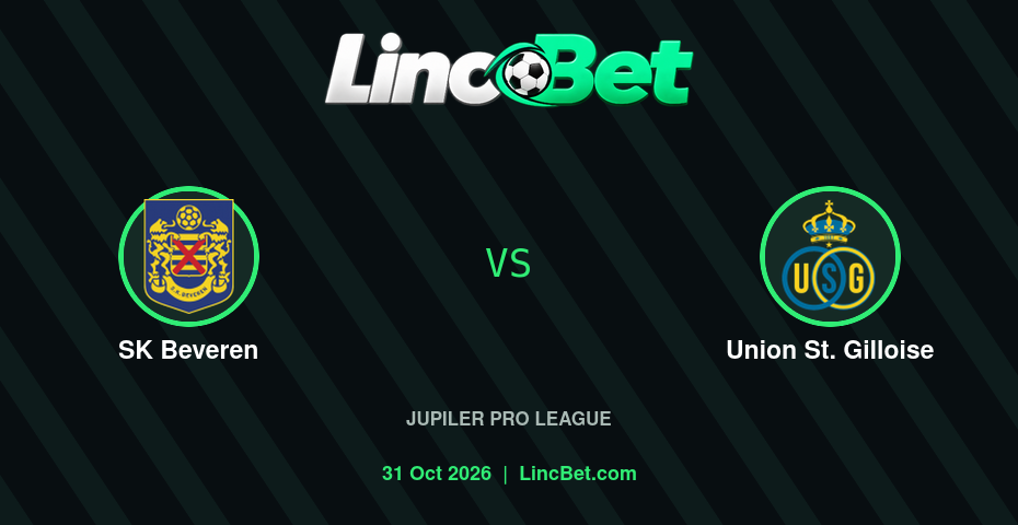 SK Beveren vs Union St. Gilloise Prediction & Betting Tips - Jupiler Pro League, October 31, 2026