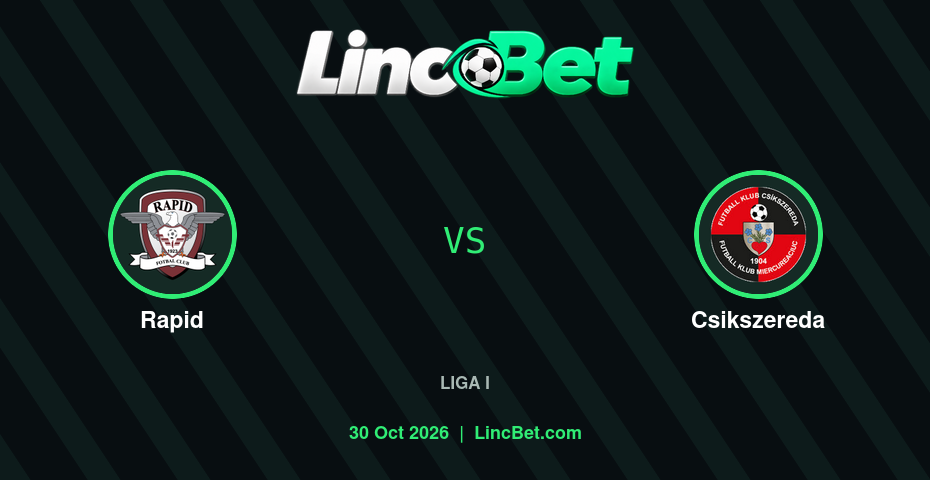 Rapid vs Csikszereda Prediction & Betting Tips - Liga I, October 30, 2026