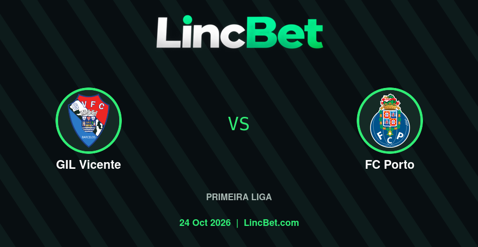 GIL Vicente vs FC Porto Prediction & Betting Tips - Primeira Liga, October 24, 2026
