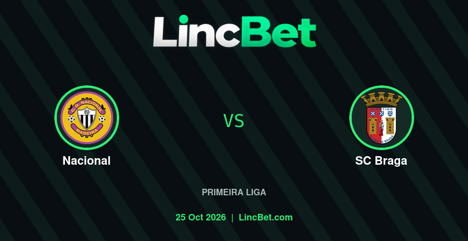 Nacional vs SC Braga Prediction & Betting Tips - Primeira Liga, October 25, 2026