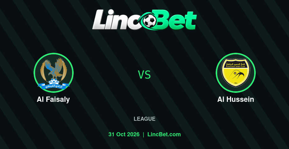 Al Faisaly vs Al Hussein Prediction & Betting Tips - League, October 31, 2026