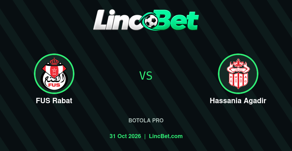 FUS Rabat vs Hassania Agadir Prediction & Betting Tips - Botola Pro, October 31, 2026