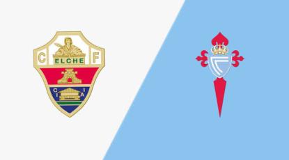 Elche vs Celta Vigo Prediction & Betting Tips - LaLiga