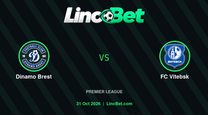Dinamo Brest vs FC Vitebsk Prediction & Betting Tips - Premier League, October 31, 2026