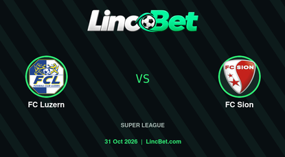 FC Luzern vs FC Sion Prediction & Betting Tips - Super League, October 31, 2026